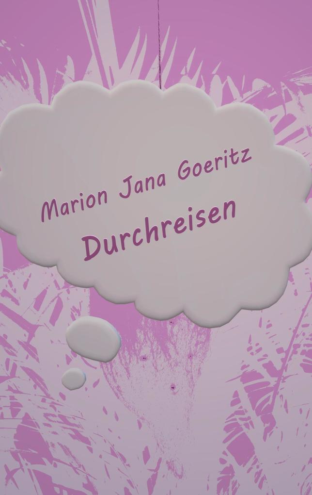 "Durchreisen"